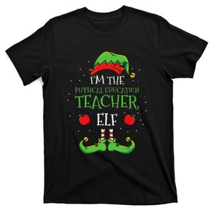 Im The Physical Education Teacher Elf Christmas T-Shirt