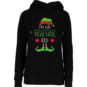 Im The Physical Education Teacher Elf Christmas Womens Funnel Neck Pullover Hood