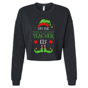 Im The Physical Education Teacher Elf Christmas Cropped Pullover Crew