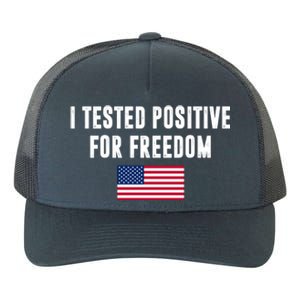 I Test Positive For Freedom USA Yupoong Adult 5-Panel Trucker Hat