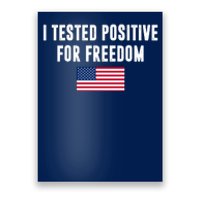 I Test Positive For Freedom USA Poster