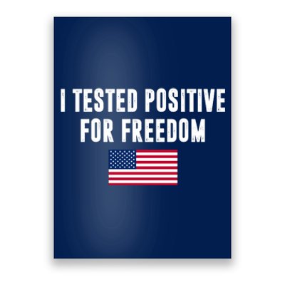 I Test Positive For Freedom USA Poster