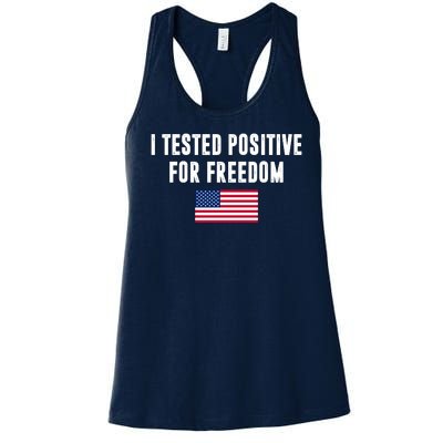 I Test Positive For Freedom USA Women's Racerback Tank