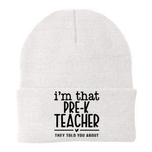 I’M That Pre K Teacher They Told You About Knit Cap Winter Beanie