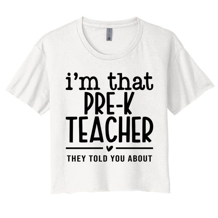 I’M That Pre K Teacher They Told You About Crop Top