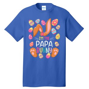 I'm The Papa Bunny Easter Funny Easter Mother's Day Gift Tall T-Shirt