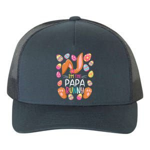 I'm The Papa Bunny Easter Funny Easter Mother's Day Gift Yupoong Adult 5-Panel Trucker Hat