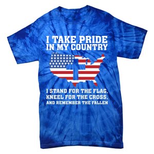 I Take Pride In My Country I Stand For The Flag American Gift Tie-Dye T-Shirt