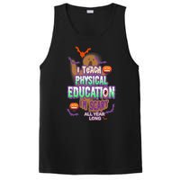 I Teach Physical Education IM Scary All Year Long PosiCharge Competitor Tank