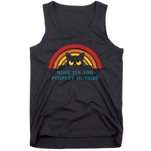 It's Too Peopley Outside Funny Sarcastic Saying Quote Tank Top