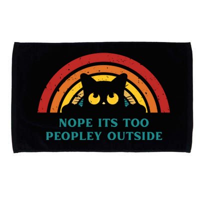 It's Too Peopley Outside Funny Sarcastic Saying Quote Microfiber Hand Towel