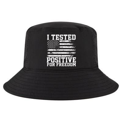 I Tested Positive For Freedom Republican Party American Flag Cool Comfort Performance Bucket Hat