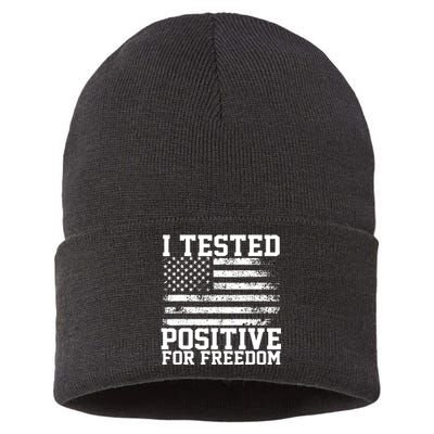 I Tested Positive For Freedom Republican Party American Flag Sustainable Knit Beanie