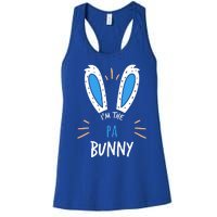 I'm The Pa Bunny Matching Family Easter Sunday Gift Women's Racerback Tank