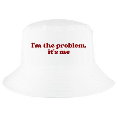 IM The Problem ItS Me Cool Comfort Performance Bucket Hat