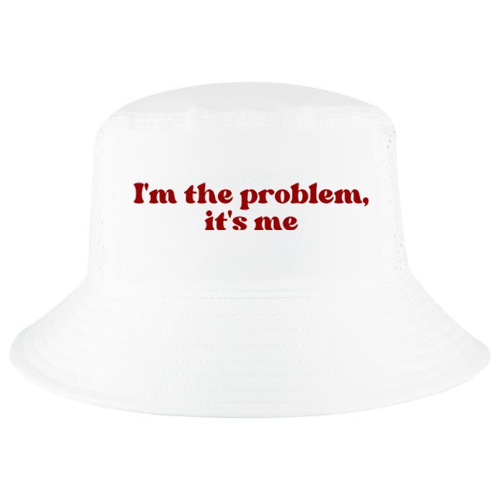 IM The Problem ItS Me Cool Comfort Performance Bucket Hat