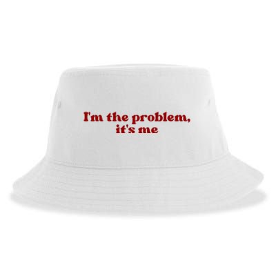 IM The Problem ItS Me Sustainable Bucket Hat