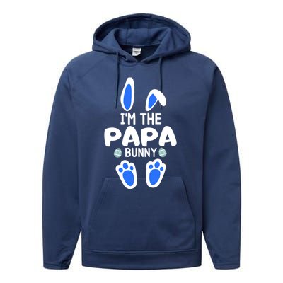 Im The Papa Bunny Humor Easter Day Cool Gift For Dad Tee Gift Performance Fleece Hoodie