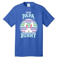 I'm The Papa Bunny Matching Family Easter Sunday Gift Tall T-Shirt