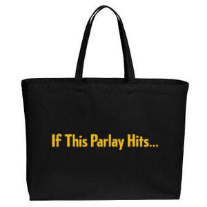 If This Parlay Hits Funny Betting Fans Cotton Canvas Jumbo Tote