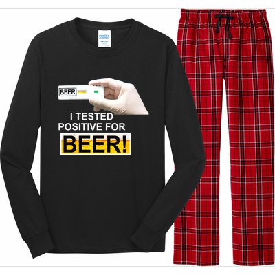 I Tested Positive For Beer Funny I Tested Positive For Beer Long Sleeve Pajama Set