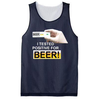 I Tested Positive For Beer Funny I Tested Positive For Beer Mesh Reversible Basketball Jersey Tank