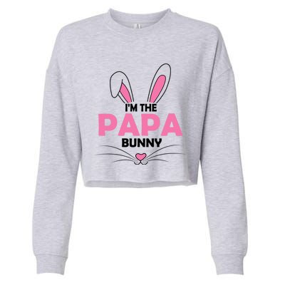 I'm The Papa Bunny Graphic Cute Easter Day Costume Gift Cropped Pullover Crew