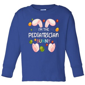 I'm The Pediatrician Bunny Funny Matching Family Easter Day Great Gift Toddler Long Sleeve Shirt