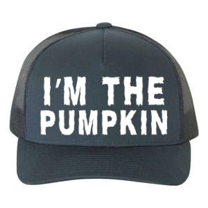 IM The Pumpkin Jackolantern Pumpkin Halloween Costume Couple Funny Halloween Yupoong Adult 5-Panel Trucker Hat