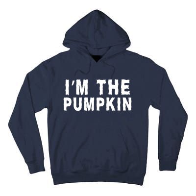 IM The Pumpkin Jackolantern Pumpkin Halloween Costume Couple Funny Halloween Tall Hoodie