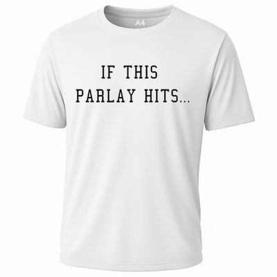 If This Parlay Hits Sports Betting Degenerate Performance Shirt