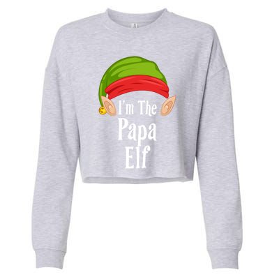 I'm The Papa Cute Gift Family Christmas Pajamas Great Gift Cropped Pullover Crew