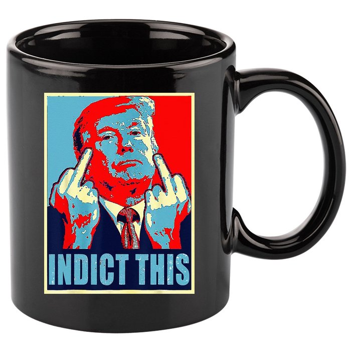 Indict This Pro Donald Trump Funny 11oz C Handle Ceramic Mug