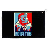 Indict This Pro Donald Trump Funny Grommeted Golf Towel