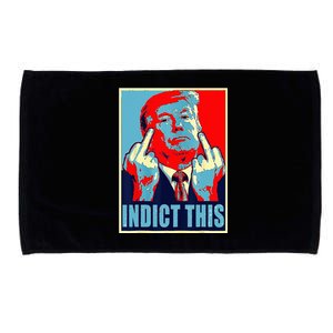 Indict This Pro Donald Trump Funny Microfiber Hand Towel