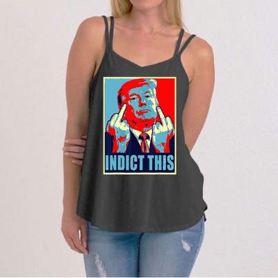 Indict This Pro Donald Trump Funny Women's Strappy Tank