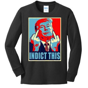 Indict This Pro Donald Trump Funny Kids Long Sleeve Shirt