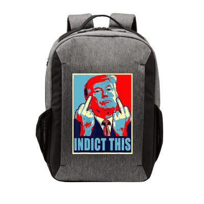 Indict This Pro Donald Trump Funny Vector Backpack