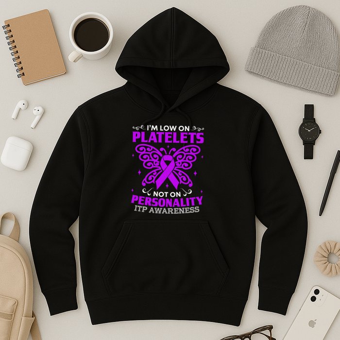 Immune Thrombocytopenic Purpura Itp Awareness Hoodie