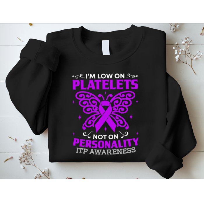 Immune Thrombocytopenic Purpura Itp Awareness Sweatshirt