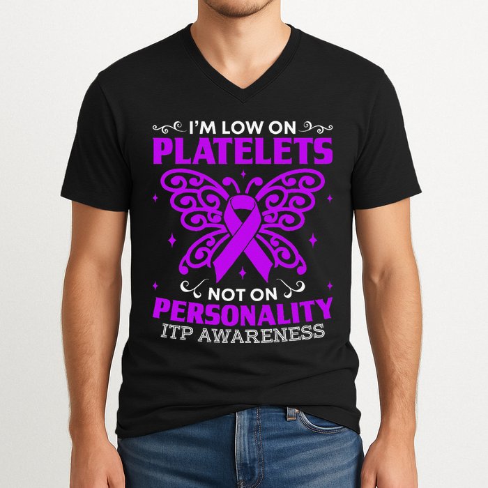 Immune Thrombocytopenic Purpura Itp Awareness V-Neck T-Shirt