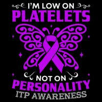 Immune Thrombocytopenic Purpura Itp Awareness Button