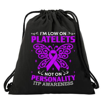 Immune Thrombocytopenic Purpura Itp Awareness Drawstring Bag