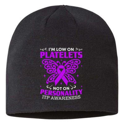 Immune Thrombocytopenic Purpura Itp Awareness Sustainable Beanie