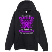 Immune Thrombocytopenic Purpura Itp Awareness Premium Pullover Hoodie