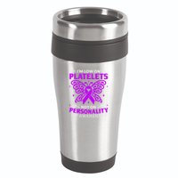 Immune Thrombocytopenic Purpura Itp Awareness 16oz Travel Tumbler