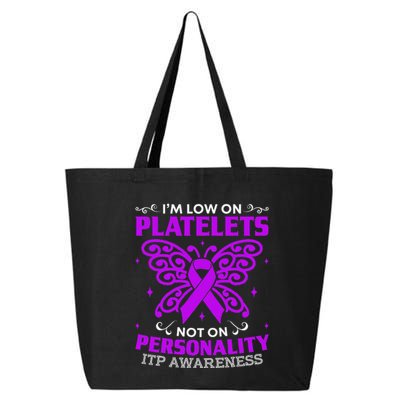 Immune Thrombocytopenic Purpura Itp Awareness 25L Jumbo Tote
