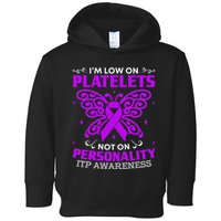 Immune Thrombocytopenic Purpura Itp Awareness Toddler Hoodie
