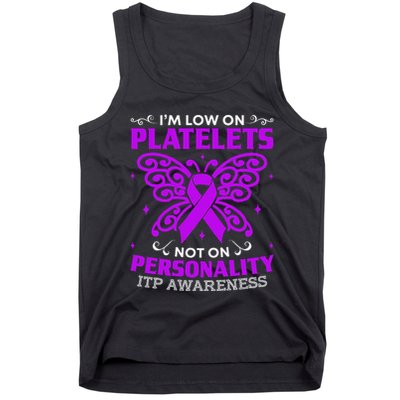 Immune Thrombocytopenic Purpura Itp Awareness Tank Top
