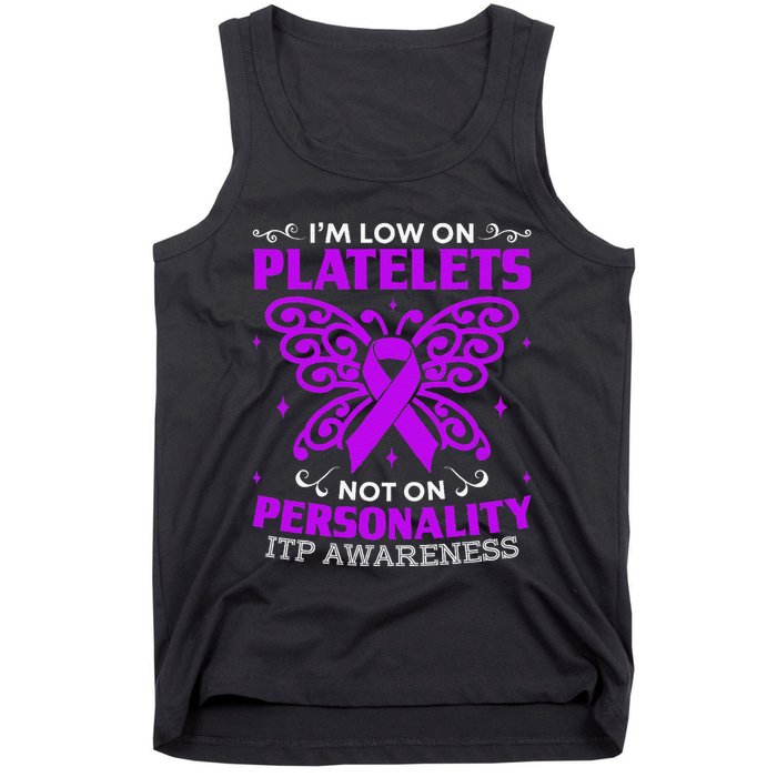 Immune Thrombocytopenic Purpura Itp Awareness Tank Top